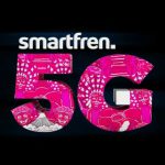 Operator Smartfren Gelar Uji Coba Jaringan 5G Tahap 2 Bersama Kementerian Komunikasi dan Informatika