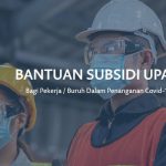 Pemerintah Akan Perluas Penerima Bantuan Subsidi Upah Hingga 1,7 Juta Pekerja