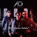 Grup Band Anyday Rilis Single “Memujamu Selalu”