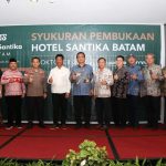 Resmikan Pembukaan Hotel Santika Batam, Rudi: Semoga Dapat Menjadi Pilihan Menginap Wisatawan