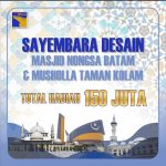 BP Batam Gelar Sayembara Desain Masjid Nongsa dan Musholla Taman Kolam